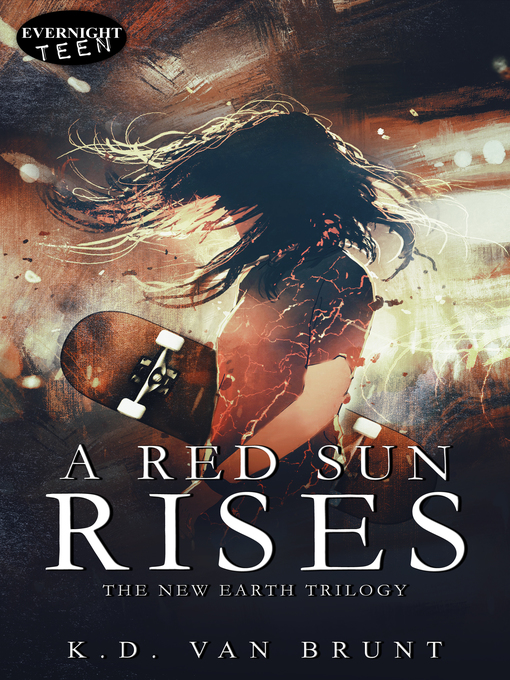 Title details for A Red Sun Rises by K.D. Van Brunt - Available